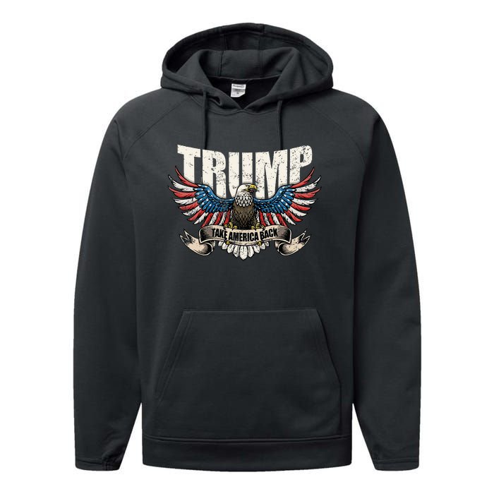 Trump 2024 Flag Take America Back Wo Donald Trump Performance Fleece Hoodie