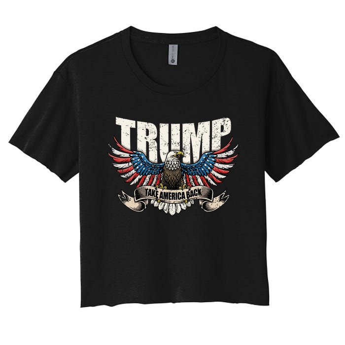 Trump 2024 Flag Take America Back Wo Donald Trump Women's Crop Top Tee