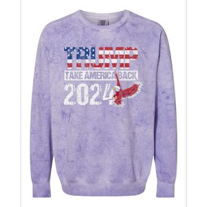 Trump 2024 Flag Take America Back Colorblast Crewneck Sweatshirt