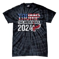 Trump 2024 Flag Take America Back Tie-Dye T-Shirt