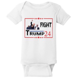 Trump 2024 Fight Trump For President Trump Fight I Will Fight Baby Bodysuit