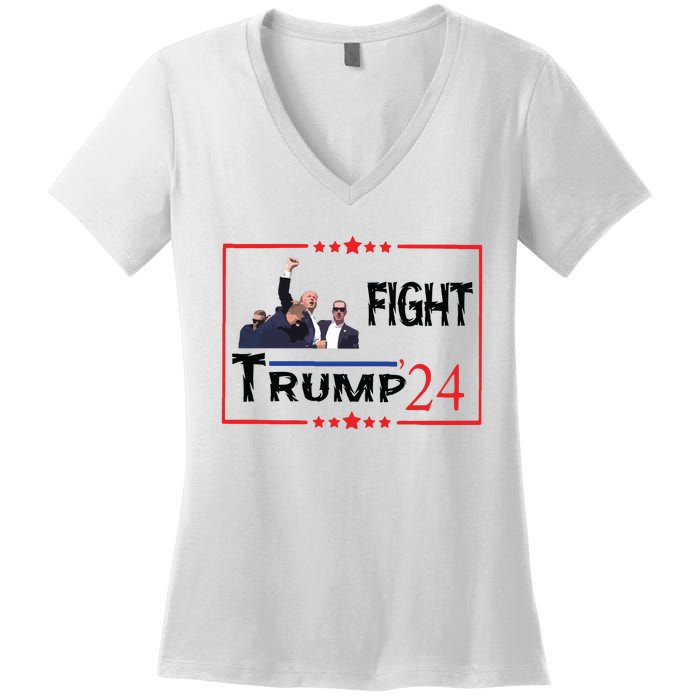 Trump 2024 Fight Trump For President Trump Fight I Will Fight Women's V-Neck T-Shirt