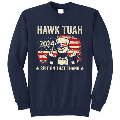 Trump 2024 Flag Funny Hawk Tush Middle Finger 24 Vote Trump Tall Sweatshirt