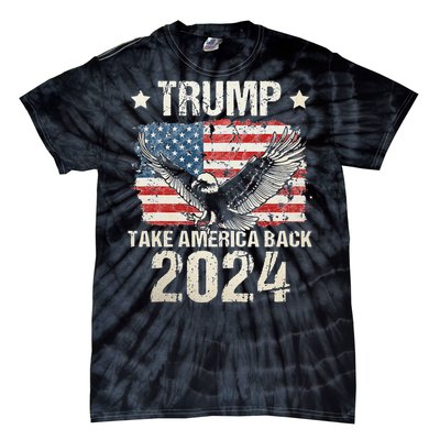 Trump 2024 flag take America back Trump 2024 Tie-Dye T-Shirt