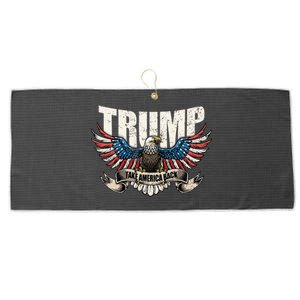 Trump 2024 Flag Take America Back Donald Trump Large Microfiber Waffle Golf Towel