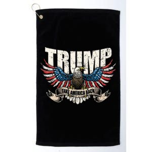 Trump 2024 Flag Take America Back Donald Trump Platinum Collection Golf Towel