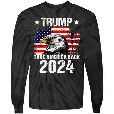 Trump 2024 Flag Take America Back Tie-Dye Long Sleeve Shirt