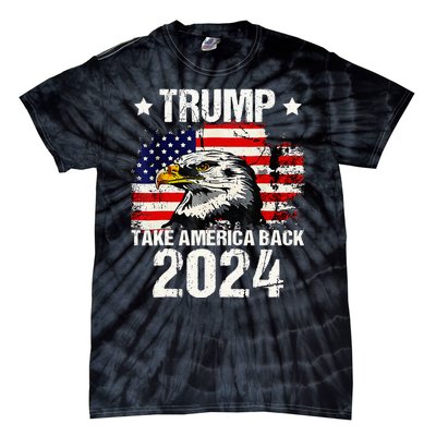 Trump 2024 Flag Take America Back Tie-Dye T-Shirt