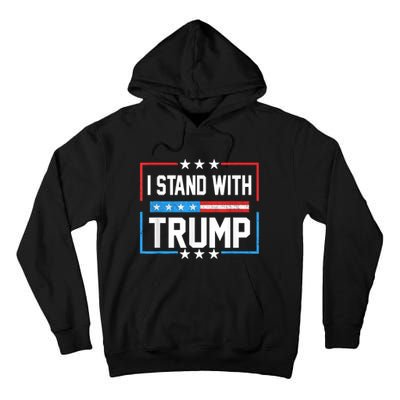 Trump 2024 For President I Stand With Trump Vintage Us Flag Tall Hoodie