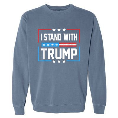 Trump 2024 For President I Stand With Trump Vintage Us Flag Garment-Dyed Sweatshirt