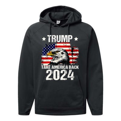 Trump 2024 flag take America back Trump 2024 Performance Fleece Hoodie