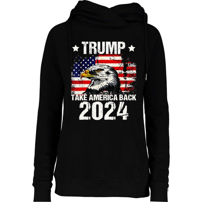 Trump 2024 flag take America back Trump 2024 Womens Funnel Neck Pullover Hood