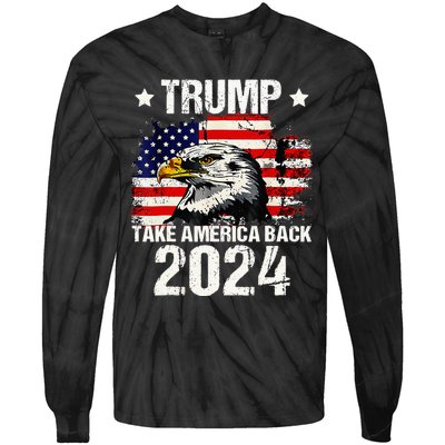 Trump 2024 flag take America back Trump 2024 Tie-Dye Long Sleeve Shirt