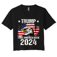 Trump 2024 flag take America back Trump 2024 Women's Crop Top Tee