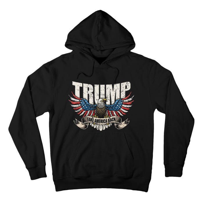 Trump 2024 Flag Take America Back Women Tall Hoodie