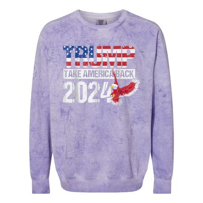 Trump 2024 Flag Take America Back Trump 2024 Colorblast Crewneck Sweatshirt