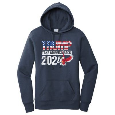 Trump 2024 Flag Take America Back Trump 2024 Women's Pullover Hoodie