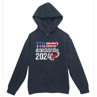 Trump 2024 Flag Take America Back Trump 2024 Urban Pullover Hoodie