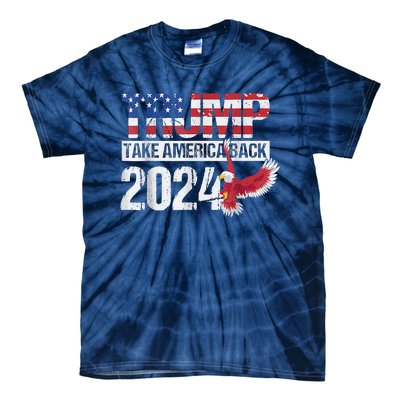 Trump 2024 Flag Take America Back Trump 2024 Tie-Dye T-Shirt