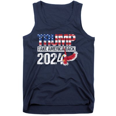 Trump 2024 Flag Take America Back Trump 2024 Tank Top