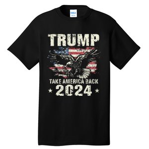 Trump 2024 Flag Take America Back Trump 2024 Tall T-Shirt