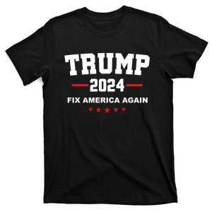 Trump 2024 Fix America Again Election Gift T-Shirt