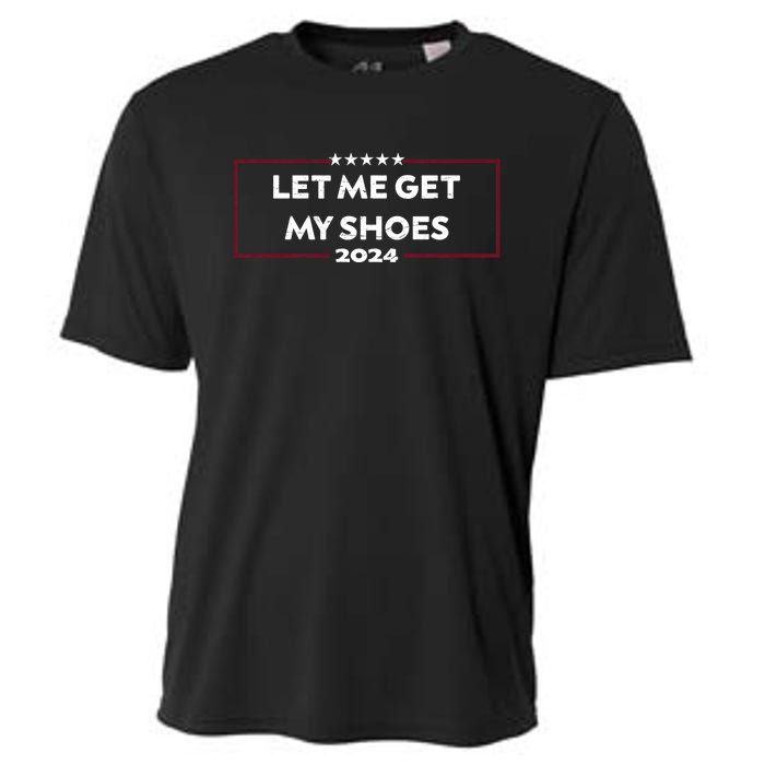 Trump 2024 Funny Let Me Get My Shoes Cooling Performance Crew T-Shirt