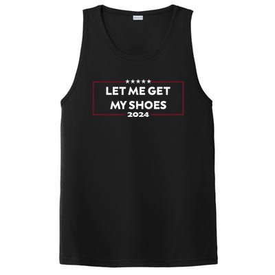 Trump 2024 Funny Let Me Get My Shoes PosiCharge Competitor Tank