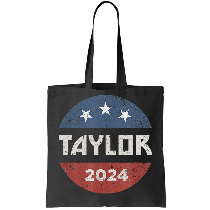 Taylor 2024 First Name Personalized Tote Bag