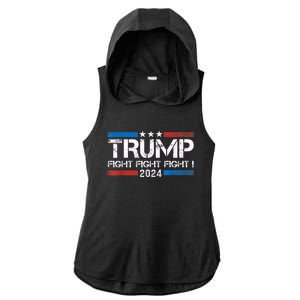 Trump 2024 Fight Fight Fight Trump President Election 2024 Ladies PosiCharge Tri-Blend Wicking Draft Hoodie Tank