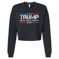 Trump 2024 Fight Fight Fight Trump President Election 2024 Cropped Pullover Crew