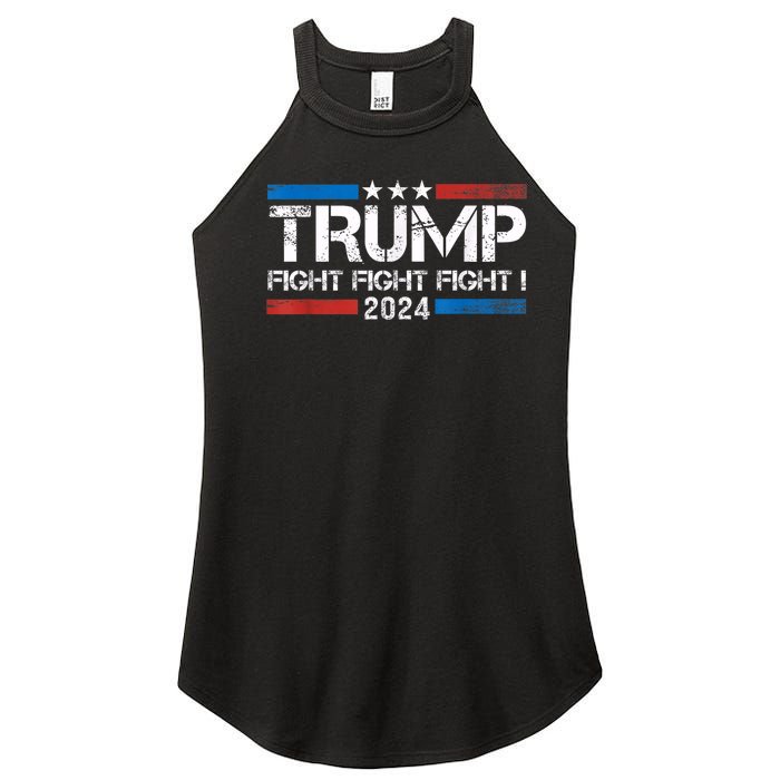 Trump 2024 Fight Fight Fight Trump President Election 2024 Women's Perfect Tri Rocker Tank