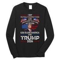 Trump 2024 Funny God Bless America Jesus Christ Is My Lord Long Sleeve Shirt