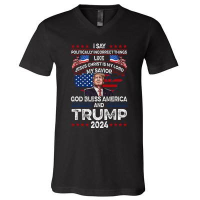 Trump 2024 Funny God Bless America Jesus Christ Is My Lord V-Neck T-Shirt