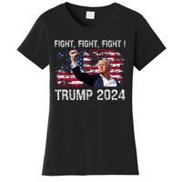 Trump 2024 Fight Fight Fight Women's T-Shirt