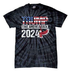 Trump 2024 Flag Take America Back Men Women Trump 2024 Tie-Dye T-Shirt