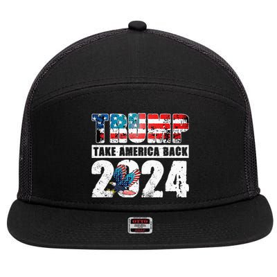 Trump 2024 Flag Take America Back 4th Of July Trump 2024 7 Panel Mesh Trucker Snapback Hat