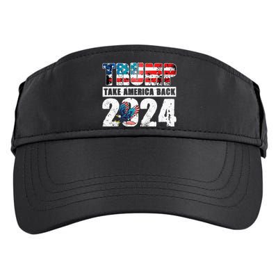 Trump 2024 Flag Take America Back 4th Of July Trump 2024 Adult Drive Performance Visor