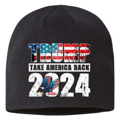 Trump 2024 Flag Take America Back 4th Of July Trump 2024 Sustainable Beanie