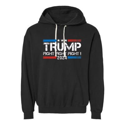 Trump 2024 Fight Fight Fight Trump President Election 2024 Garment-Dyed Fleece Hoodie