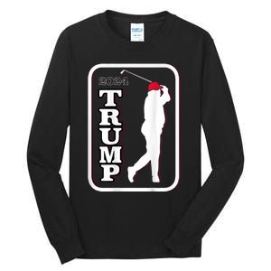 Trump 2024 Golf Tall Long Sleeve T-Shirt