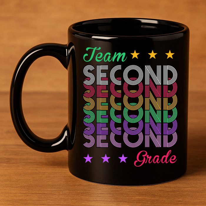 Team 2nd Grade Teacher Back To School 11oz C Handle Ceramic Mug