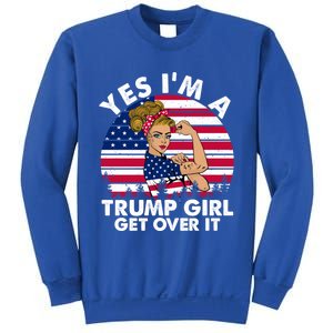 Trump 2020 Gift Yes IM A Trump Get Over It Funny Gift Sweatshirt