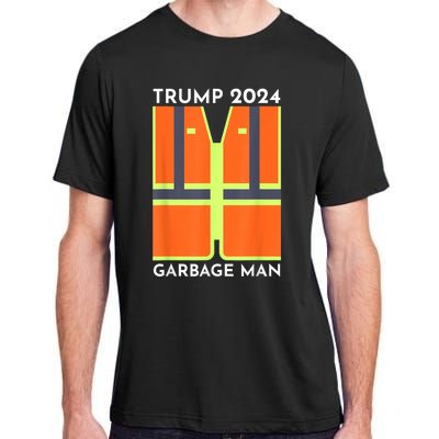 Trump 2024 Garbage Man Funny Garbage Patriots Support Adult ChromaSoft Performance T-Shirt