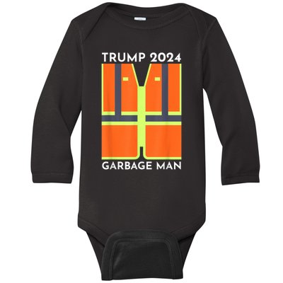 Trump 2024 Garbage Man Funny Garbage Patriots Support Baby Long Sleeve Bodysuit