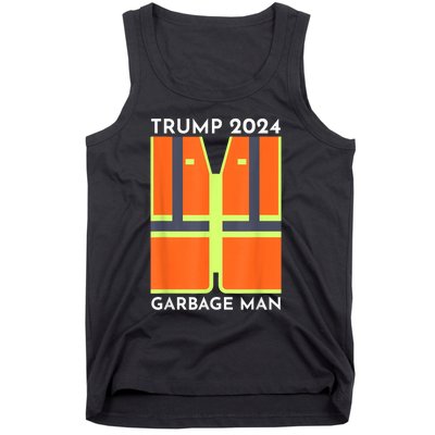 Trump 2024 Garbage Man Funny Garbage Patriots Support Tank Top