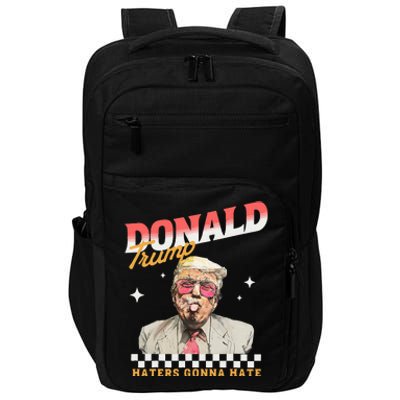 Trump 2024 Haters Gonna Hate Donald Preppy Edgy Impact Tech Backpack