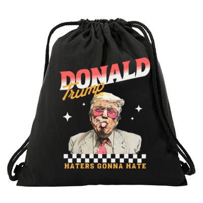 Trump 2024 Haters Gonna Hate Donald Preppy Edgy Drawstring Bag