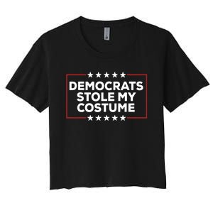 Trump 2024 Halloween Costume Democrats Stole My Costume Women's Crop Top Tee