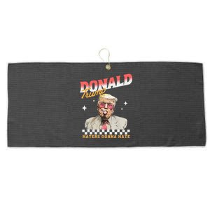 Trump 2024 Haters Gonna Hate Large Microfiber Waffle Golf Towel